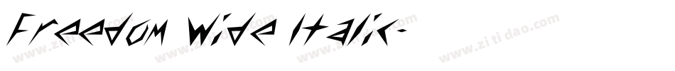 Freedom Wide Italic字体转换